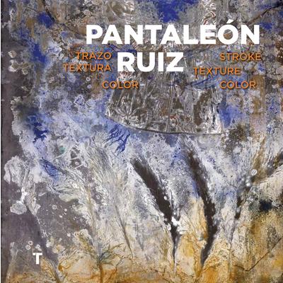 Pantale籀n Ruiz: Line, Texture, Color