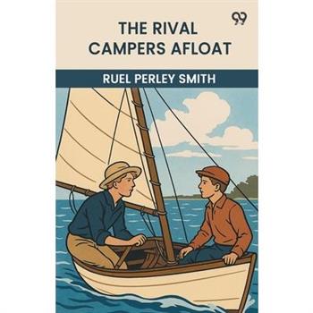 The Rival Campers Afloat