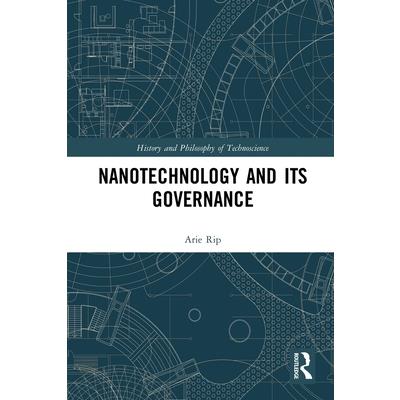 Nanotechnology and Its Governance
