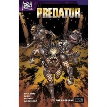 Predator by Ed Brisson Vol. 2: The Preserve