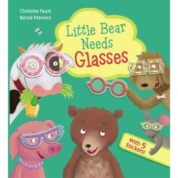 Little Bear Needs Glasses