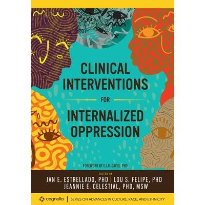 Clinical Interventions for Internalized Oppression