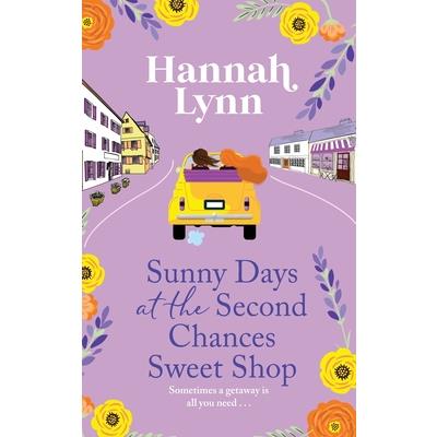 Sunny Days at the Second Chances Sweet Shop