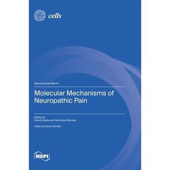 Molecular Mechanisms of Neuropathic Pain