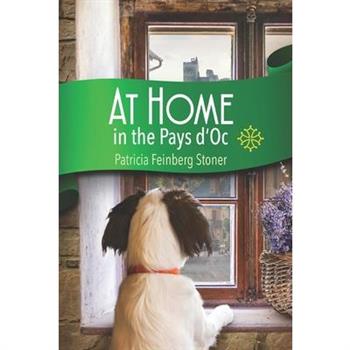 At Home in the Pays d'Oc
