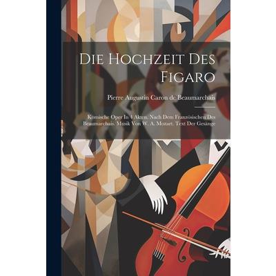 Die Hochzeit Des Figaro