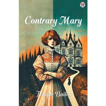 Contrary Mary