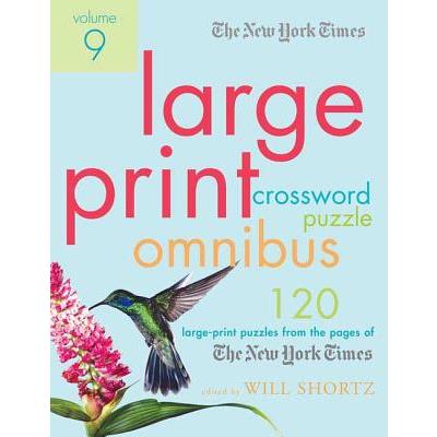 The New York Times Large-print Crossword Puzzle Omnibus