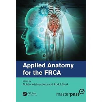 Applied Anatomy for the Frca