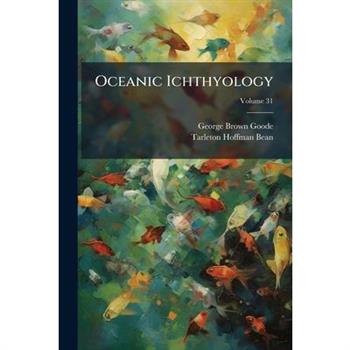 Oceanic Ichthyology