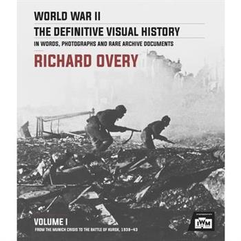 World War II: The Definitive Visual History