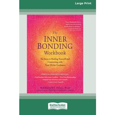 The Inner Bonding Workbook
