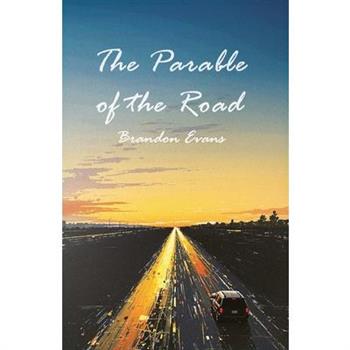 The Parable of the Road