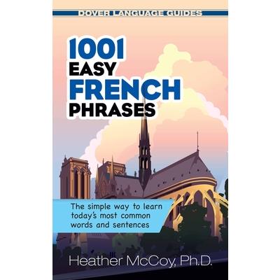 1001 Easy French Phrases