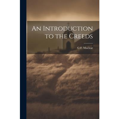 An Introduction to the Creeds