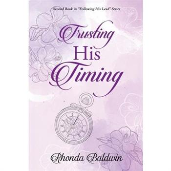 Trusting His Timing