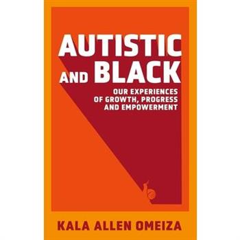 Autistic and Black