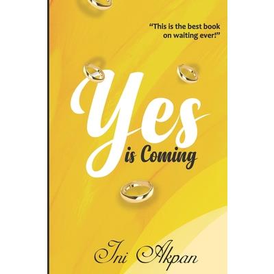 Yes is Coming
