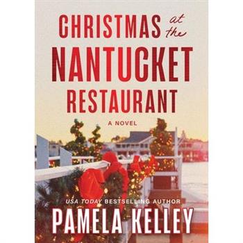 Christmas at the Nantucket Restaurant