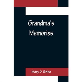 Grandma's Memories