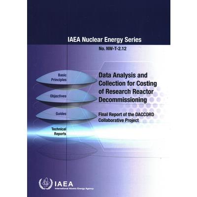 Data Analysis and Collection for Costing of Research Reactor Decommissioning: Final Report of the Daccord Collaborative Project