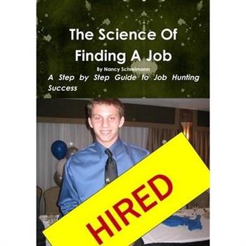 The Science Of Finding a Job