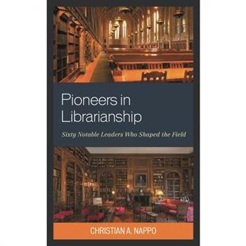 Pioneers in Librarianship