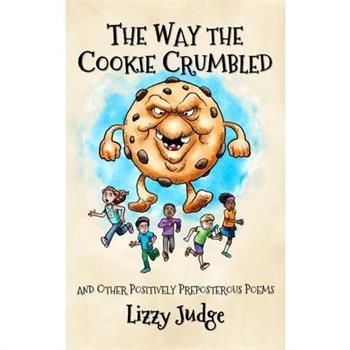 The Way the Cookie Crumbled