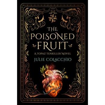 The Poisoned Fruit