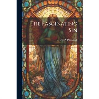 The Fascinating Sin