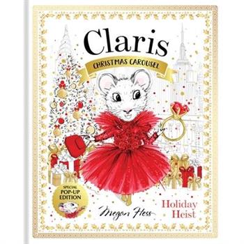 Claris: Christmas Carousel Holiday Heist Special Pop-Up Edition