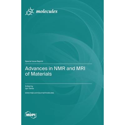 Advances in NMR and MRI of Materials