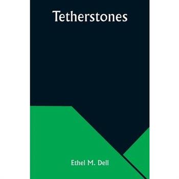 Tetherstones
