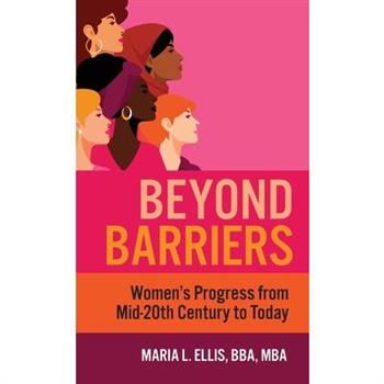 Beyond Barriers