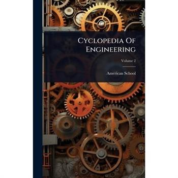 Cyclopedia Of Engineering