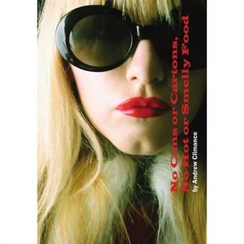 No Cans or Cartons, No Hot or Smelly Food