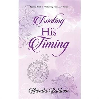 Trusting His Timing