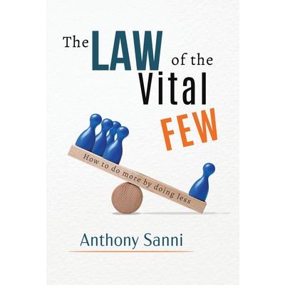 The Law of The Vital FewTheLaw of The Vital FewHow to do more by doing less