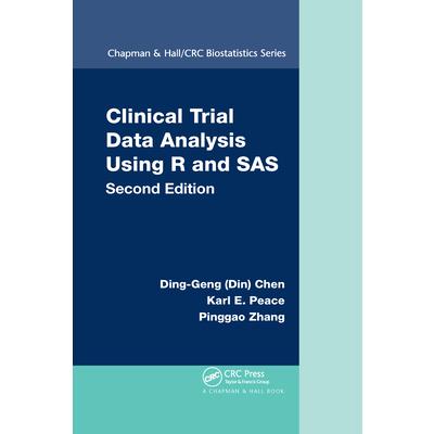 Clinical Trial Data Analysis Using R and SAS