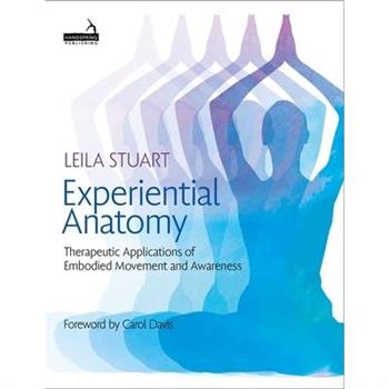 Experiential Anatomy