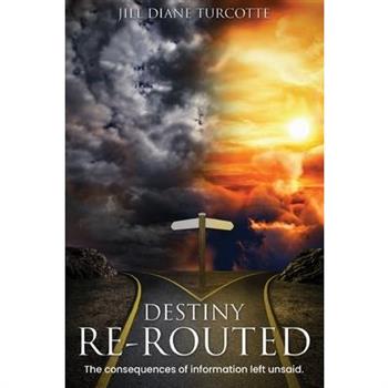 Destiny Re-Routed
