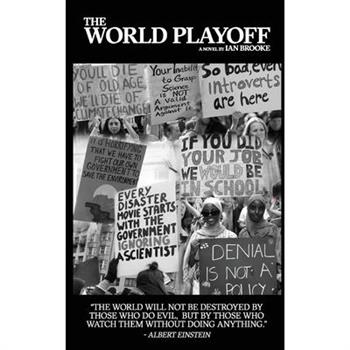 The World PlayoffTheWorld PlayoffClimate, a game for some