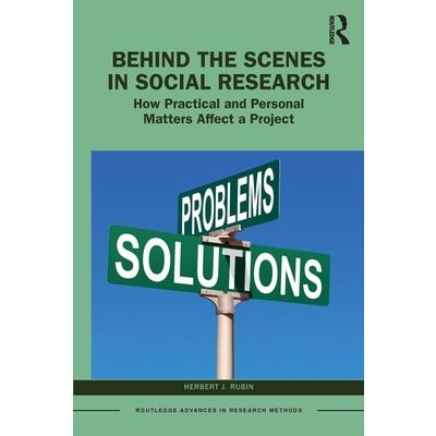 Behind the Scenes in Social Research