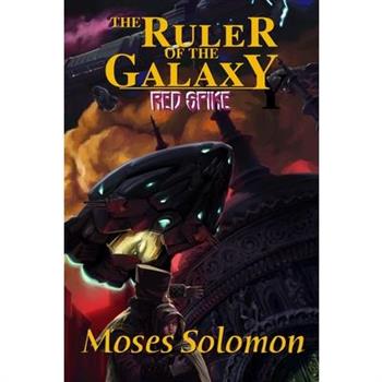 The Ruler of the Galaxy