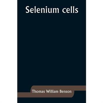 Selenium cells