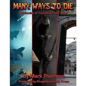 Many Ways To Die