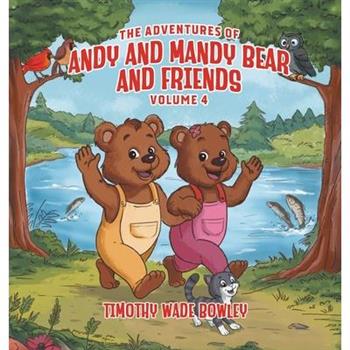 The Adventures of Andy and Mandy Bear And Friends