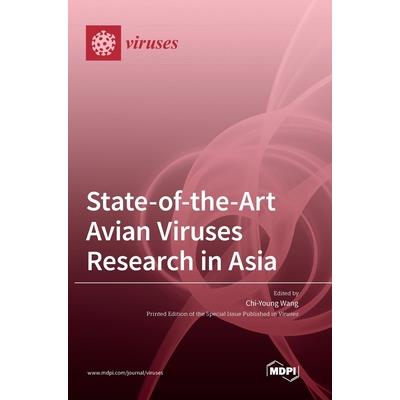 State-of-the-Art Avian Viruses Research in Asia