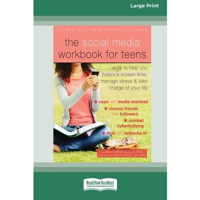 The Social Media Workbook for Teens