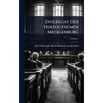 Zivilrecht Der Herzogth?1/4mer Mecklenburg
